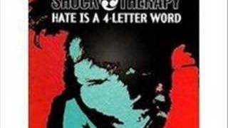 shock-therapy - hate is a 4-letter word