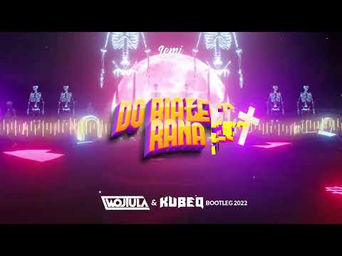 LEMI - DO BIAŁEGO RANA (WOJTULA & KUBEQ REMIX)