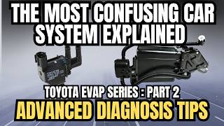 All You Need To Know About Toyota EVAP Systems Part 2