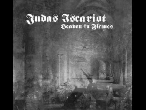 Judas Iscariot - An Eternal Kingdom of Fire