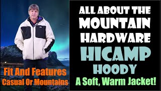 All About The Mountain Hardwear HiCamp Fleece Hoody