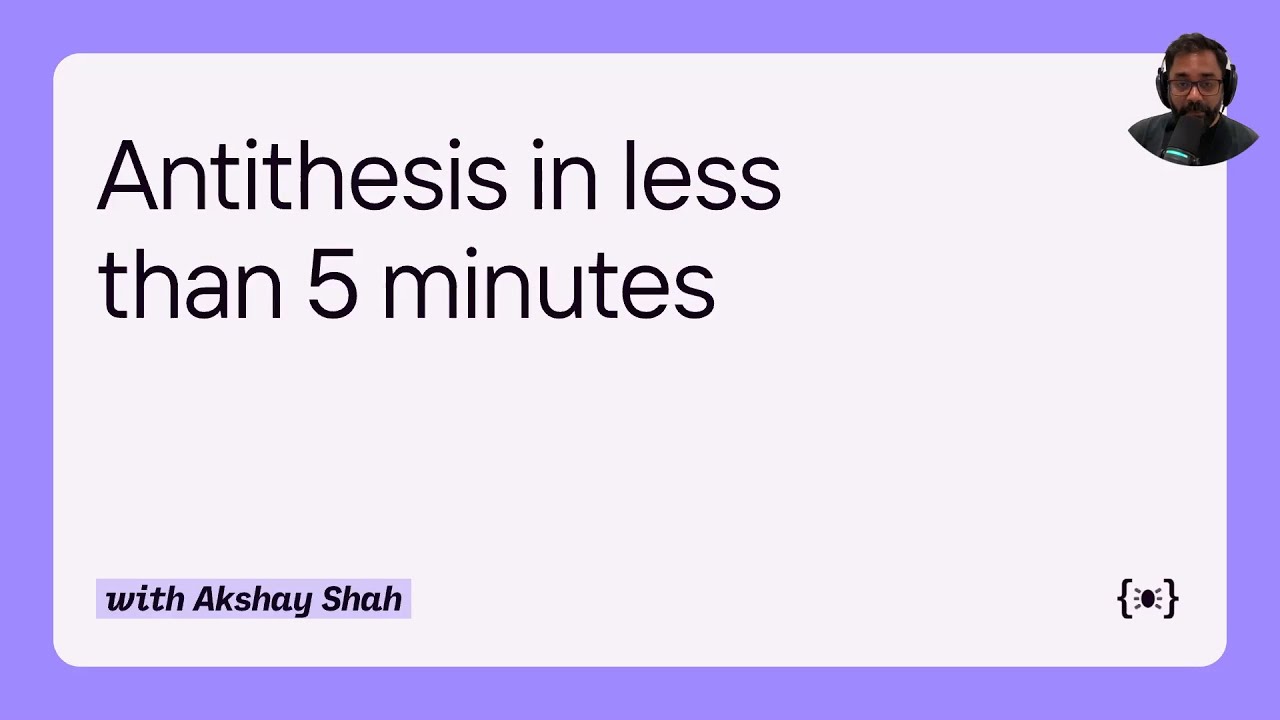 Antithesis tutorial