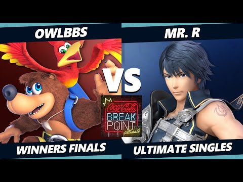 Coca-Cola Breakpoint Winners Finals - BC | Mr.R (Chrom) Vs Socially | OwlBBs (Bayonetta, Banjo) SSBU