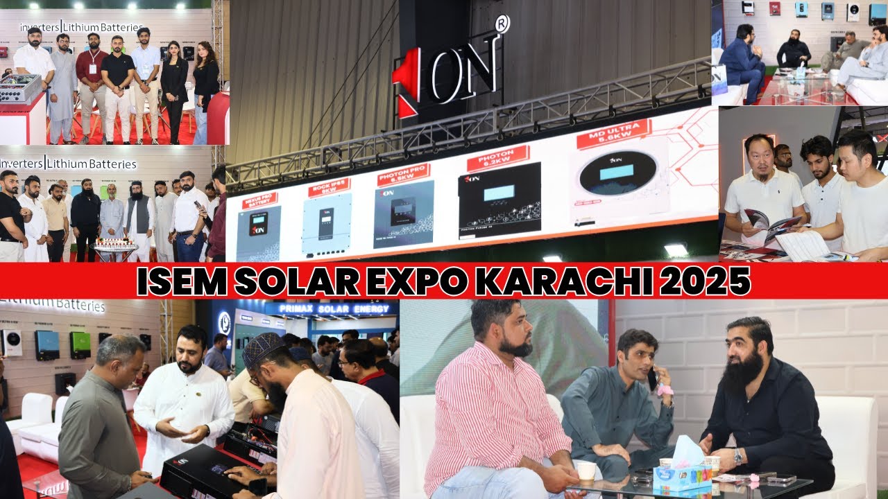 Highlights – ISEM Pakistan Solar Energy Exhibition 2025 karachi  Clean energy, bright future