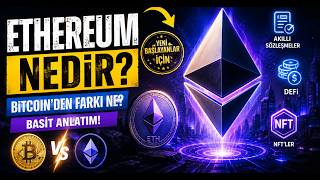 Ethereum Nedir? Bitcoin'den Farkı Ne? ETH Rehberi (2026)