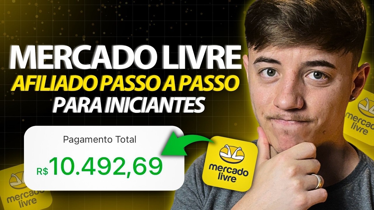 COMO SER AFILIADO do MERCADO LIVRE e Ganhar até R$ 10.492,69 Por Mês, Passo a Passo Completo