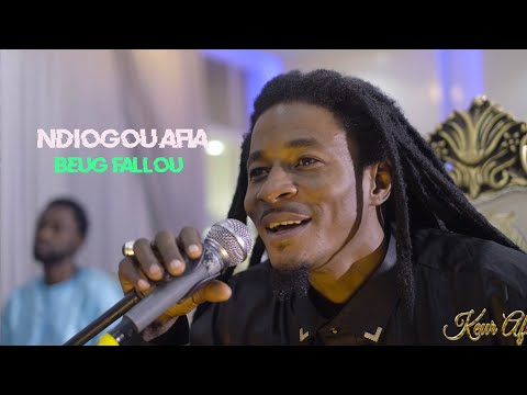 Ndiogou Afia - Beug Fallou ( Live )