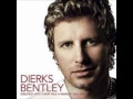 Dierks Bentley - What Was I Thinkin'