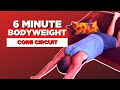 6 Minute Bodyweight Core Circuit Training Home Workout #Shorts