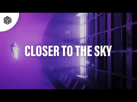 Max Fail, SHRX & BASTL - Closer To The Sky