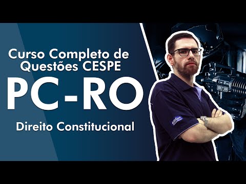 Curso Completo de Questões CESPE - PC RO 2022 - Direito Constitucional - AlfaCon
