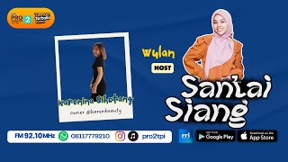 Download lagu SANTAI SIANG 17 APRIL 2025 With KarenBeauty mp3