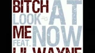 Chrishan Bitch Look At Me Now Feat Lil Wayne RnBXclusive