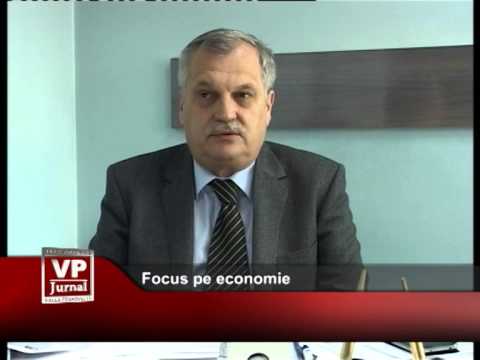 Focus pe economie