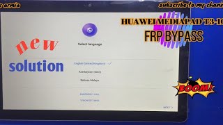 HUAWEI MEDIAPAD T3-10 - (AGS-L09/W09/L03) - FRP BYPASS - GOOGLE ACCOUNT BYPASS NEW SOLUTION