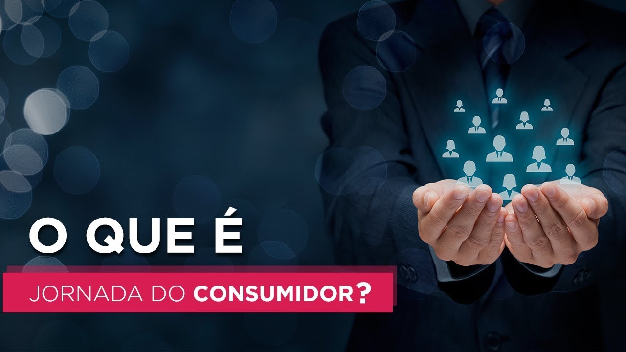 O que é Jornada do Consumidor? ComSchool Responde.