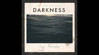 Jon Foreman - June &amp; Johnny (feat. Sara Watkins)