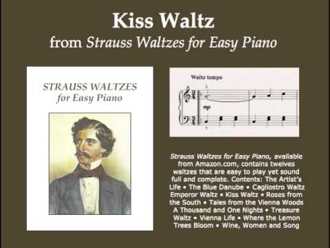 "Kiss Waltz," by Johann Strauss, for Easy Piano Solo