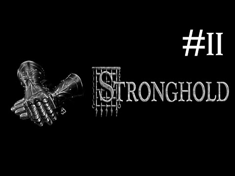 stronghold # дело было ночью