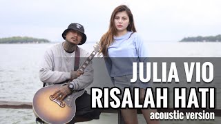 Download lagu Julia Vio - Risalah Hati Acoustic Version mp3