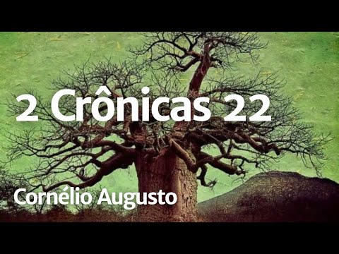 Bíblia Falada | 2 Crônicas 22