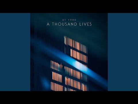 A Thousand Lives