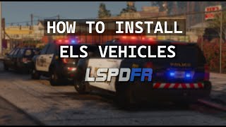 How to install Real Police cars (ELS Vehicles) into LSPDFR | USA Police mods | 2022 Tutorial