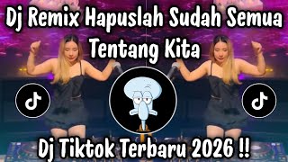 Download lagu DJ HAPUSLAH SUDAH SEMUA TENTANG KITA - DJ TIKTOK TERBARU 2026 YANG KALIAN CARI !! mp3 Download lagu DJ HAPUSLAH SUDAH SEMUA TENTANG KITA - DJ TIKTOK TERBARU 2026 YANG KALIAN CARI !! mp3