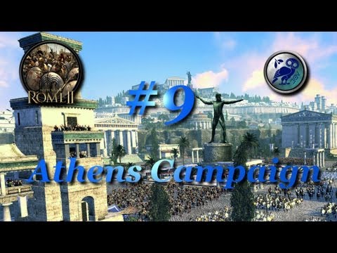 Total War: Rome II-Athens Campaign #9~Sparta Must Go!
