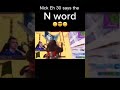 Nick Eh 30 Says The N Word Shorts