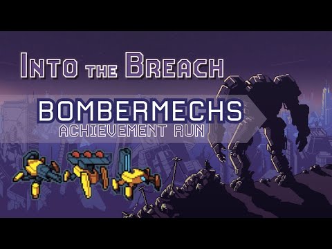Into The Breach - Bombermechs Squad (Achievement Run)