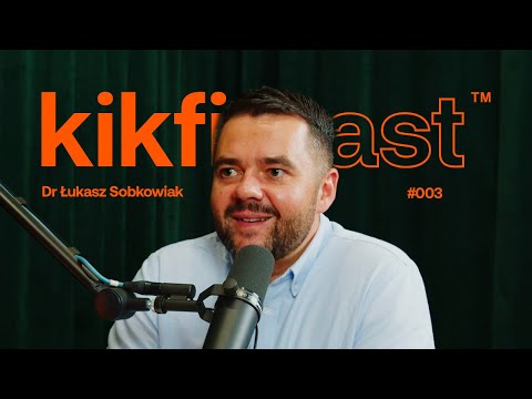 Dr Łukasz Sobkowiak: Długowieczność, Kariera Naukowa, Ratująca Życie Operacja | kikfitcast #003