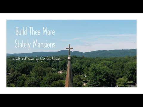 NCUC Singing UCM - Build Thee More Stately Mansions