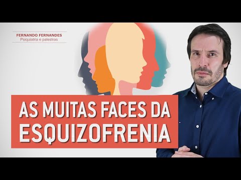 Tipos de esquizofrenia | Psiquiatra Fernando Fernandes