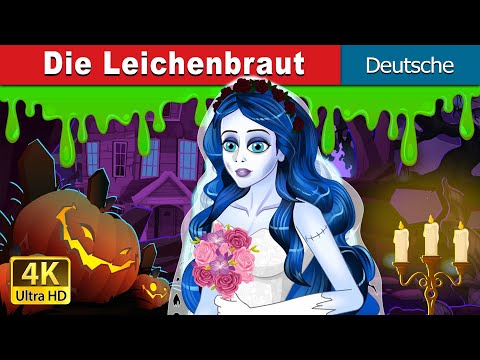 Die Leichenbraut | The Corpse Bride in German | @GermanFairyTales