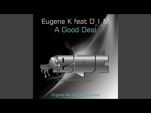 A Good Deal (Original Mix)