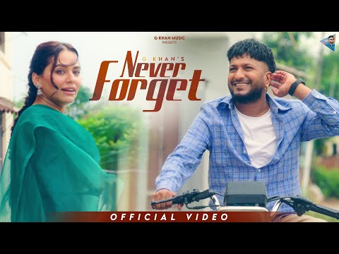 Never Forget ( Official Video ) G Khan | Savraj | Vicky Gill | New Punjabi Songs 2025