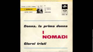 DONNA LA PRIMA DONNA--- I NOMADI _-1965 -45-COLUMBIA SCMQ 1891.wmv