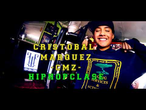 CRISTOBAL MARQUEZ (CMZ) - HIPHOPCLASE