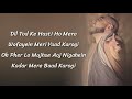 B Praak - Dil Tod Ke Hasti Ho Mera Full Song (Lyrics) | Rochak Kohli | Manoj Muntashir |