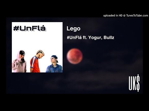 #UnFlá - Lego x Yogur x Bullz