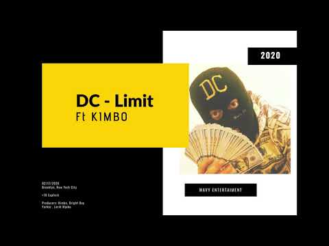 DC - Limit (ft.Kimbo)