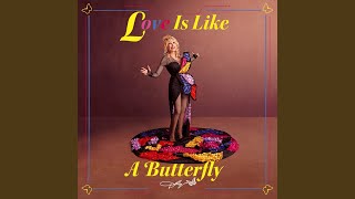 Love Is Like A Butterfly (50th Anniversary)