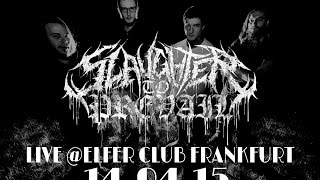 SLAUGHTER TO PREVAIL - FULL SET - LIVE @ELFER CLUB FRANKFURT - 14.04.2015