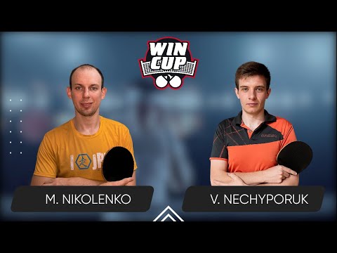 20:00 Maksym Nikolenko  - Vadym Nechyporuk West 5 WIN CUP 28.01.2024 | TABLE TENNIS WINCUP
