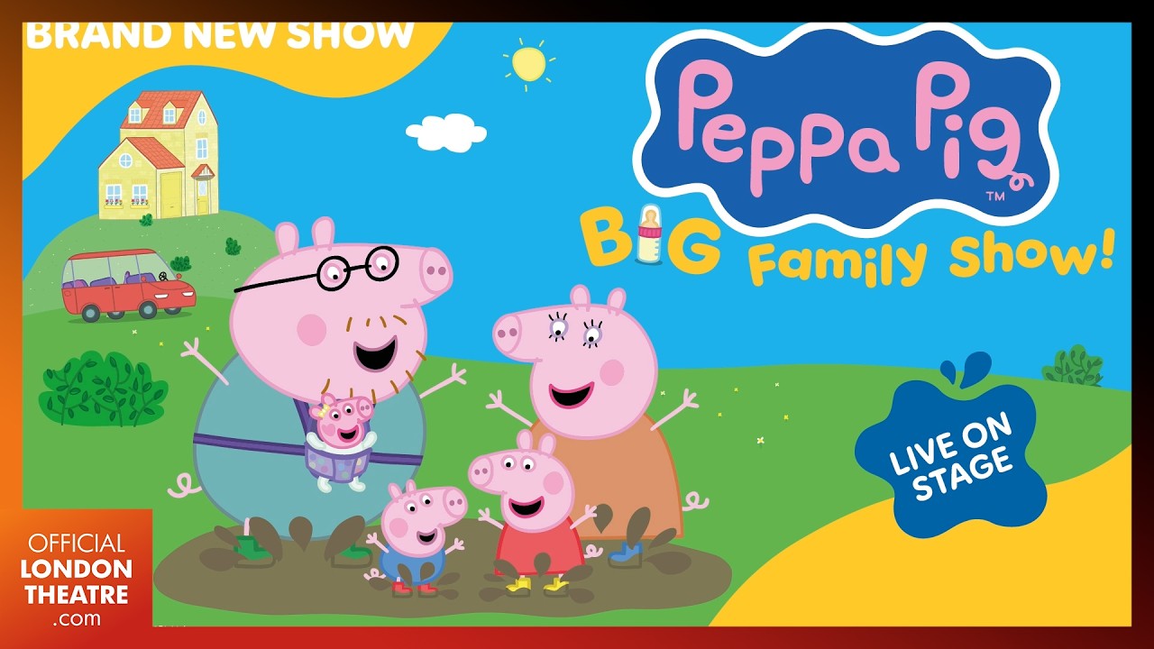 Peppa Pig’s Big Family Show! Trailer