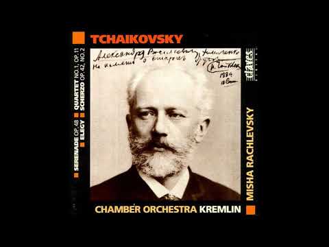 Tchaikovsky arr. Rachlevsky : String Quartet No. 1 in D major Op. 11 (1871)