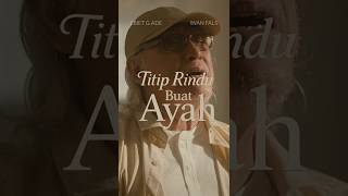 Download lagu Ebiet G Ade & Iwan Fals - Titip Rindu Buat Ayah #shorts mp3 Download lagu Ebiet G Ade & Iwan Fals - Titip Rindu Buat Ayah #shorts mp3