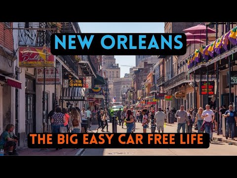 Affordable Walkable Cities: New Orleans, Louisiana