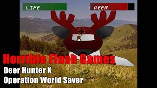 Horrible Flash Games - Deer Hunter X: Operation World Saver (Feat. Batman)